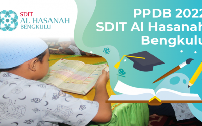 Info PPDB SDIT Al Hasanah 1 dan SDIT Al Hasanah 2 TA. 2022-2023