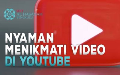 Nyaman Menikmati VIdeo di YouTube
