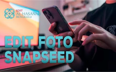 Edit Foto Praktis & Gratis dengan Snapseed