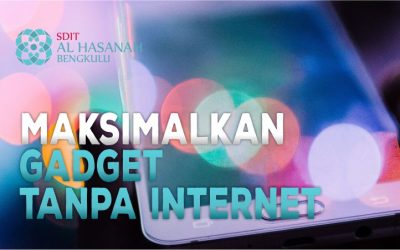Memaksimalkan Gadget Walau Tanpa Koneksi Internet