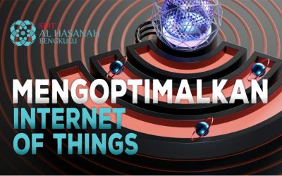 Mengoptimalkan Internet of Things